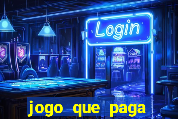 jogo que paga dinheiro sem depositar nada